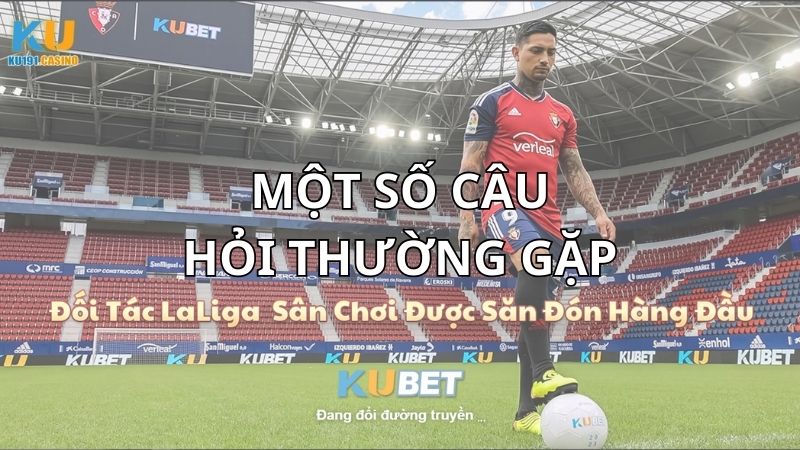 Một số câu hỏi thường gặp